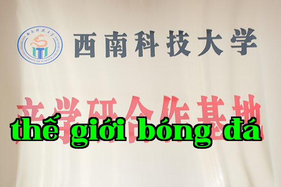 Cơ sở hợp tác nghiên cứu - sản xuất giáo dục - Đại học Tây Nam Khoa Học và Công Nghệ